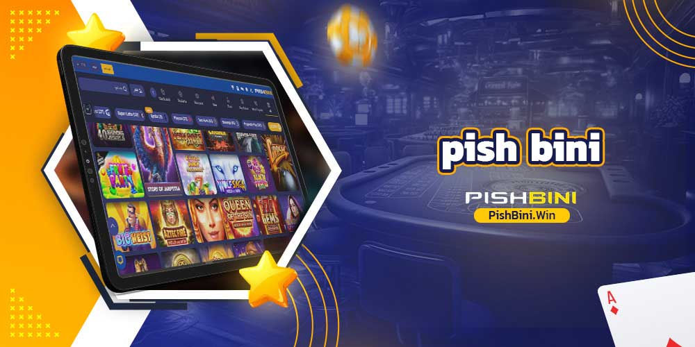 pish bini pish bini